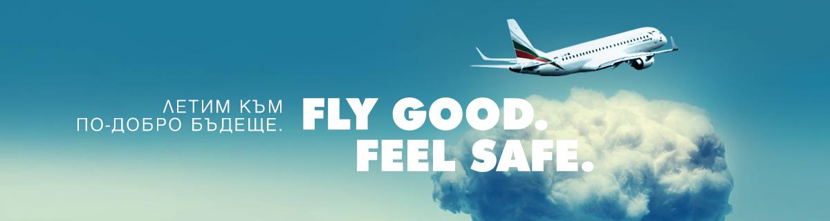 Fly good feel safe